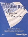 Rhythm Band Instruments SP2383 Let Freedom Ring, arr. Bonner