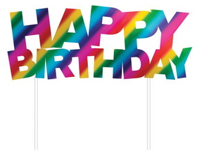 Creative Converting 331795 Rainbow Foil Bday Cake Topper, Happy Birthday, Rainbow Foil (Case Of 12)