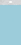 Creative Converting 913279 Pastel Blue 54&quot; x 108&quot; Plastic Tablecover (Case of 12), Price/Case