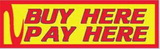 Blank 20' Multi-Colored Vinyl Message Banner (Buy Here Pay Here)