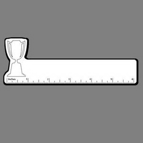 Custom 6" Ruler W/ Tall Trophy Cup Outline