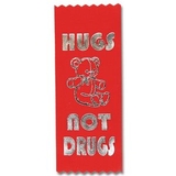 Custom Stock Drug Free Ribbons (Hugs Not Drugs)