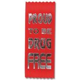 Custom Stock Drug Free Ribbons (Proud To Be Drug Free)