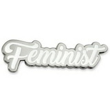 Blank Feminist Pin, 1 1/4