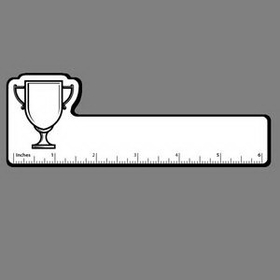 Custom 6" Ruler W/ Wide Trophy Cup Outline
