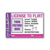 Custom License To Flirt Button, 2