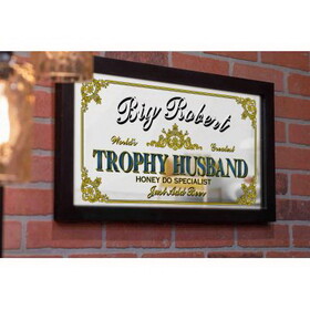 Thousand Oaks Barrel M4032 Personalized 'Trophy Husband' Decorative Framed Mirror (M4032)