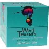 Wordteasers Word Teasers Old Wives Tales