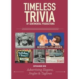 Timeless Trivia DVD - Episode 6 - Advertising Slogans, Jingles & Taglines