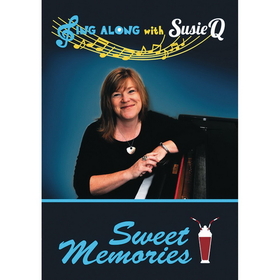 Sing Along With Susie Sing Along with Susie Q - Sweet Memories Sing-Along DVD