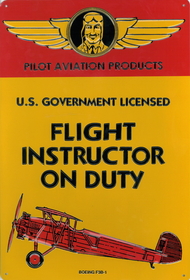 Daron ART006 Flight Instructor On Duty Sign