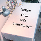 Muka Design Your Own Table Cloth Custom Table Cover Personalized Tablecloth