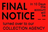 De Leone COL109 Lables, Final Notice - In 10 Days This Account Will Be Turned Over To Our Collection Agency, 1" X 1½" (fluorescent red)