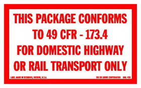 De Leone HML428 Labels, This Package Conforms To 49 Cfr - 173.4 For Domestic Highway Or Rail Transport Only, 2&#189;" x 4"