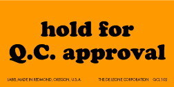 De Leone QCL102 Labels, Hold For Q.C. Approval, 1&#188;" x 2&#189;" fluorescent orange