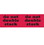 De Leone SCL1606 Labels, Do Not Double Stack, 3" x 10" fluorescent red, Price/250 /roll