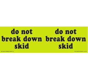 De Leone SCL1609 Labels, Do Not Break Down Skid, 3" x 10" fluorescent green