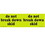 De Leone SCL1609 Labels, Do Not Break Down Skid, 3" x 10" fluorescent green, Price/250 /roll