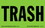 De Leone SCL212 Labels, Trash, 2&#189;" x 4" fluorescent green, Price/500 /roll