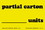 De Leone SCL213 Labels, Partial Carton------------------------ Units, 2" x 3" fluorescent chartreuse, Price/500 /roll