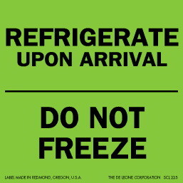 De Leone SCL225 Labels, Refrigerate Upon Arrival -Do Not Freeze, 3" x 3" fluorescent green