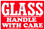 De Leone SCL507B Labels, Glass - Handle With Care, 3" x 4" fluorescent red, Price/500 /roll