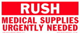 De Leone SCL545 Labels, Rush - Medical Supplies - Urgently Needed, 2½