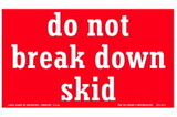 De Leone SCL812 Labels, Do Not Break Down Skid, 4