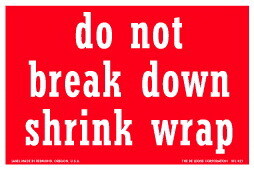 De Leone SCL821 Labels, Do Not Break Down Shrink Wrap, 4" x 6"