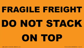 De Leone SCL901 Labels, Fragile Freight - Do Not Stack On Top, 4" x 7" fluorescent orange