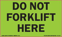 De Leone SCL621 Lables, Do Not Forklift Here, 3" x 5" fluorescent green