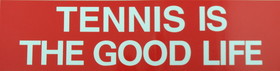 Clarke Tennis Sticker "Tennis Good Life"