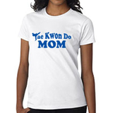 Tiger Claw Tae Kwon Do Mom T-shirt