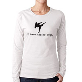 Tiger Claw "I Have Killer Legs" Long Sleeve T-Shirt
