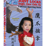 Tiger Claw Eagle Claw Chin Na - 72 Joint Locks - Parts 1 & 2 - DVD