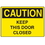 Seton 00357 OSHA Caution Signs - Keep This Door Closed, Price/Each