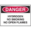 Seton 02637 Danger Signs - Hydrogen No Smoking No Open Flames, Price/Each