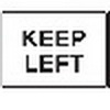 Seton 15399 Traffic Signs - Keep Left