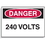 Seton 1583B Lockout Hazard Warning Labels- Danger 240 Volts, Price/5 /Label