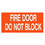 Seton 16909 Fire Door Do Not Block Self-Adhesive Vinyl Fire Door Signs