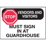 Seton 17286 Stop Vendors And Visitors Sign In Gate Directional Signs