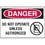 Seton 17486 Hazard Warning Labels - Danger Do Not Operate Unless Authorized, Price/5 /Label