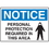 Seton 18036 OSHA Notice Signs - Notice Personal Protection Required In This Area, Price/Each