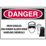Seton 18187 Danger Signs - Wear Goggles And Rubber Gloves When Handling Chemicals