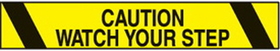 Seton 26813 Printed Warning Tape - Caution Watch Your Step