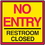 Seton 29371 Safety Traffic Cone Signs - No Entry Restroom Closed, Price/Each