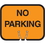 Seton 30778 Snap-On Cone Sign - No Parking, Price/Each