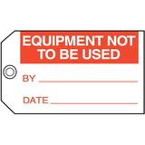 Seton 42957 Equipment Not To Be Used By Date Maintenance Tags