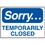 Seton 43828 Magnetic Housekeeping Signs - Sorry&amp;#133;Temporarily Closed, Price/Each
