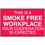 Seton 52068 This Is A Smoke Free Workplace Signs - Aluminum, Plastic or Vinyl, Price/Each